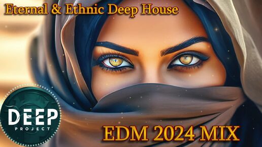 Download Video: Шикарная подборка 5 часовой Музыки Крутой Сборник в Арабском Стиле Ethnic Deep House & EDM 2024 Mega Mix - Deep Project Новинки и Хиты 2024