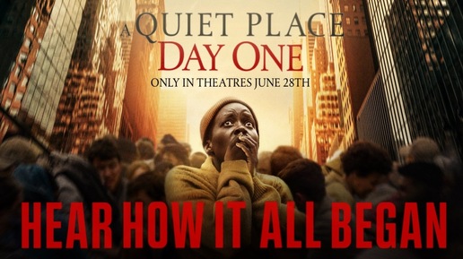 A Quiet Place: Day One/Тихое место: День первый