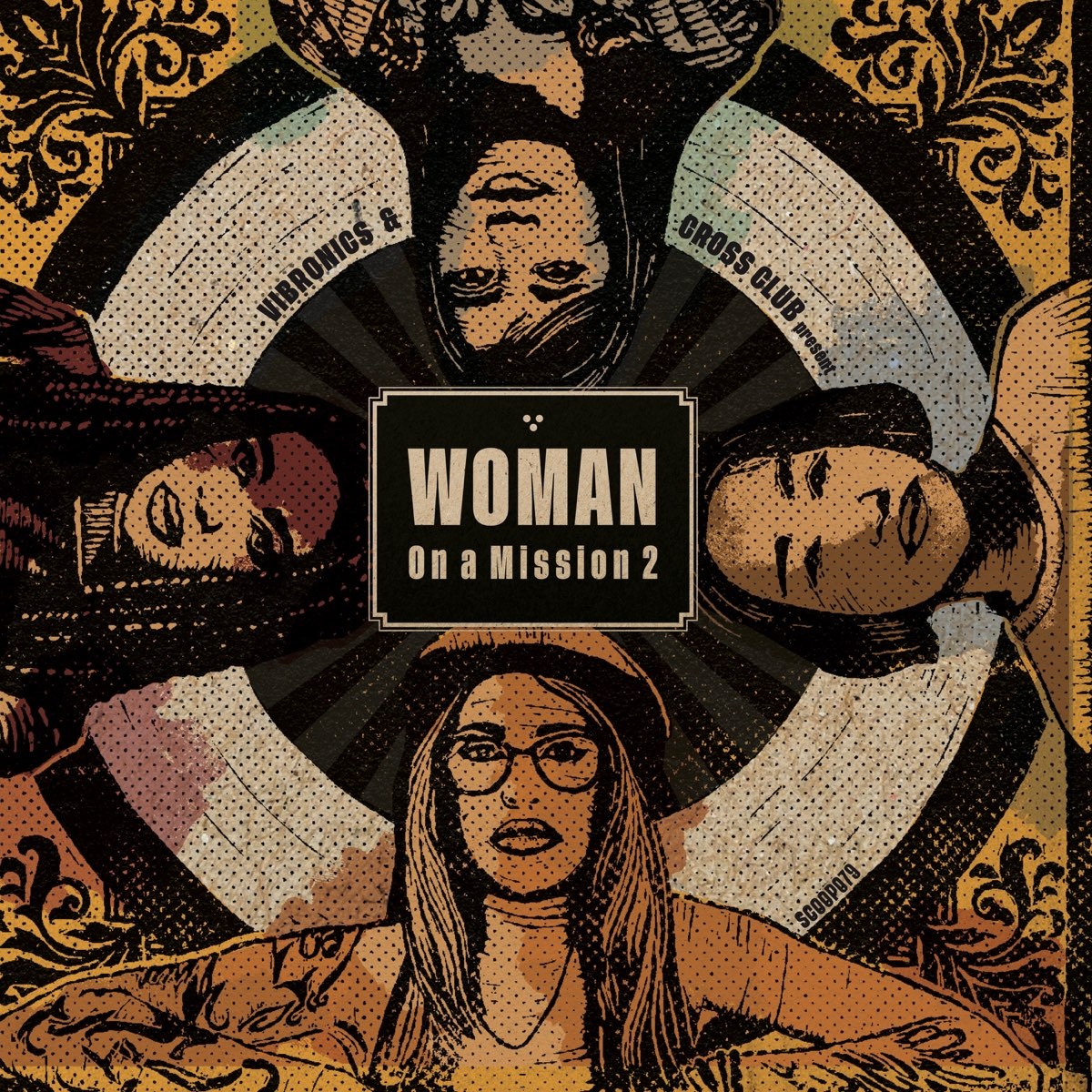 Vibronics «Woman on a Mission. Vol. II» (p) 2024
