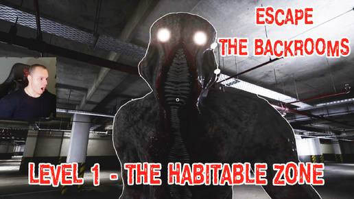 Escape the Backrooms ➤ УЖАСЫ HORROR ➤ Level 1 - The Habitable Zone ➤ Прохождение игры Эскейп Бекрумс Хоррор