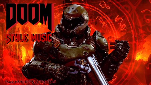 Трек в стиле саундтрека к современным играм серии DOOM - Hard Rip & Ultra Tear!