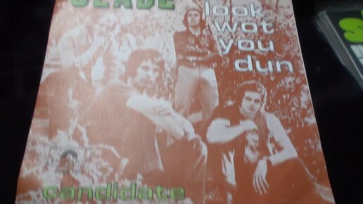 0013 Slade Loof What You Dun - Candidate 7 single Polydor Belgium