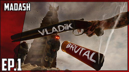 VLADiK BRUTAL #1