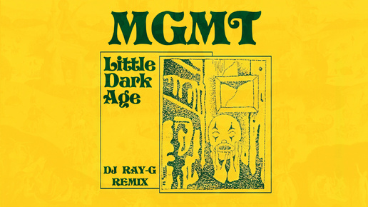 MGMT - Little Dark Age (Dj ray-g remix)