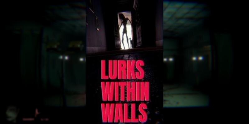    Игра LURKS WITHIN WALLS