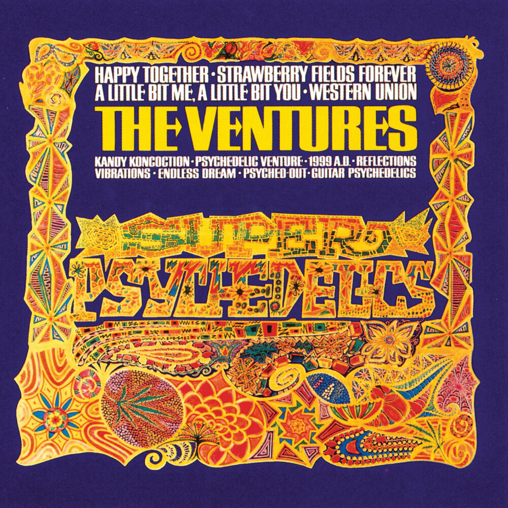 Обложка альбома The Ventures «Super Psychedelics» (1967)