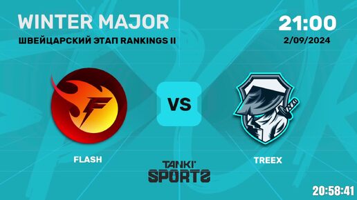 FLASH vs TREEX | WINTER MAJOR 2024 | 02.09.2024