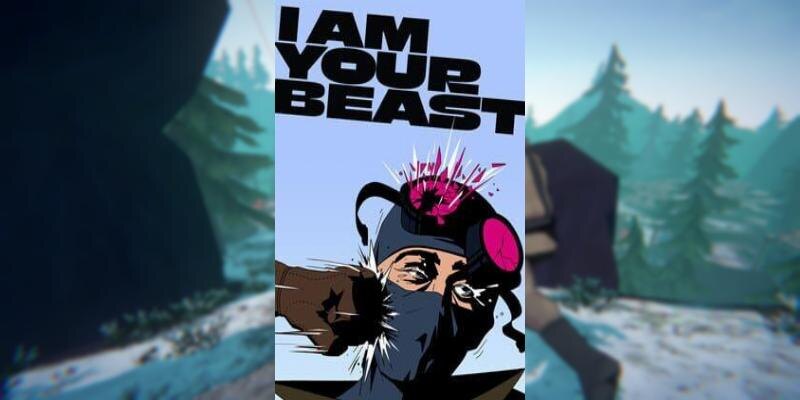    Игра I Am Your Beast