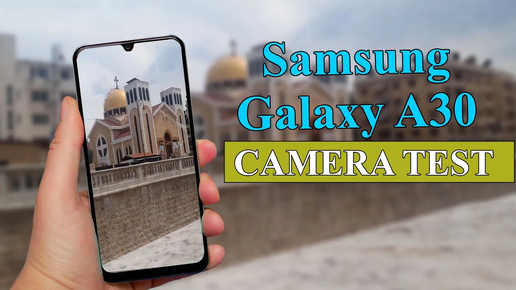 Samsung Galaxy A30 - Тест камеры (пример видео в 1080з | 30fps)