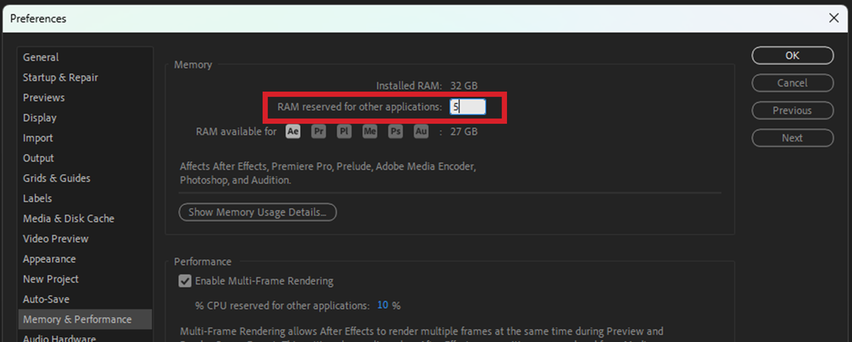 Preferences → Memory & Performance