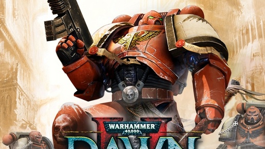 Warhammer 40,000: Dawn of War II часть 1 Вторжение орков