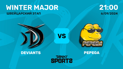 DEVIANTS vs PEPEGA WINTER MAJOR 2024 RANKINGS II