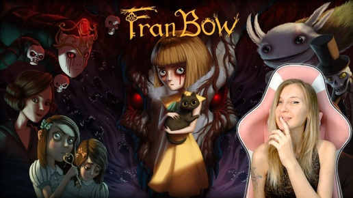 Fran Bow ➤ Прохождение #1