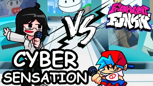 Friday Night Funkin Мод VS Cyber Sensation на Hard