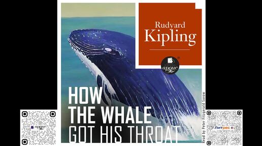 How the Whale Got His Throat. Rudyard Kipling. Audiobook