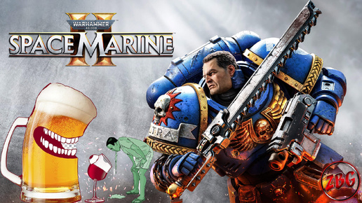 Warhammer 40,000: Space Marine 2 - ИНТЕРЕСНО? НЕТ!!!!! 💥 ПОД ПИВКО🍺#3