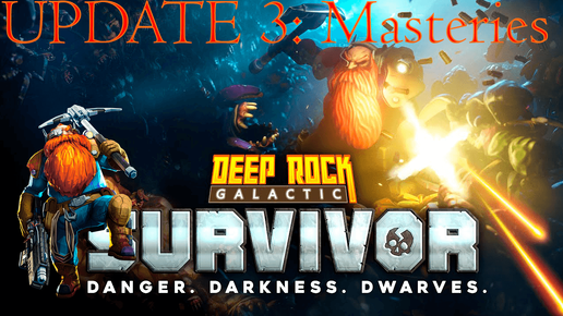 Deep Rock Galactic_ Survivor➤Обзор нового патча