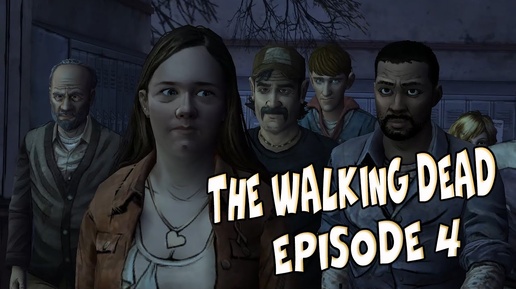 10 ◄ Проникновение в Кроуфорд 「The Walking Dead Episode 4 Прохождение」