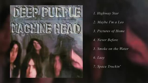 Deep Purple - Machine Head (Full Album)