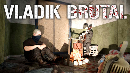 Вернулся к исходной стадии - VLADiK BRUTAL [2k] #8