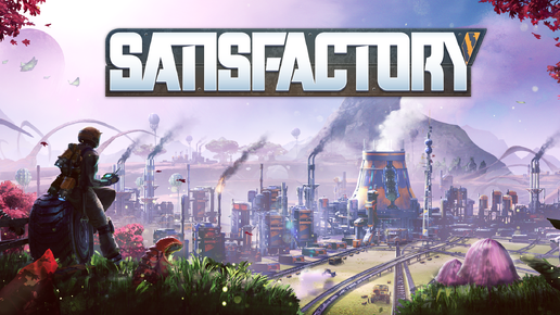 Satisfactory - 3 этаж лифта - Настраиваем базу и готовимся к 4 этапу #4 #satisfactory