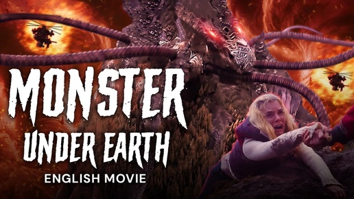 MONSTER UNDER EARTH - Free Hollywood Superhit Sci Fi Action Full Movie In English | Ed Quinn