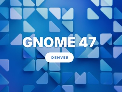    Вышла Linux-оболочка GNOME 47. Что в ней нового?