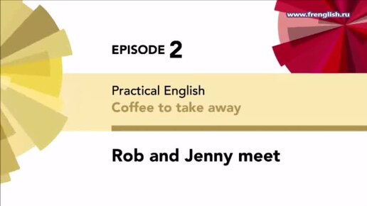 Ep 2 - Rob and Jenny meet