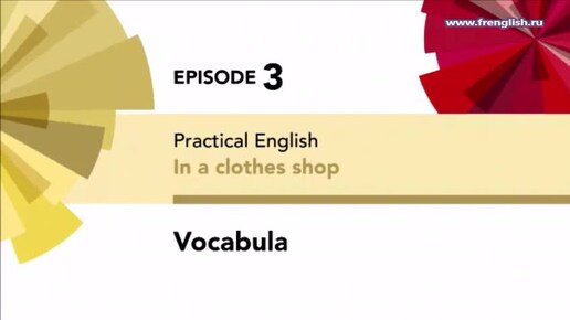 Ep 3 - Vocabulary (clothes)