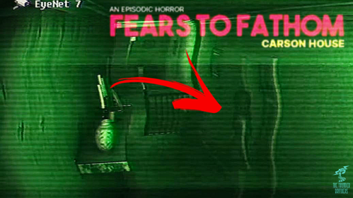 Одна Ночь в Доме Карсона ➣ Fears To Fathom: Carson House