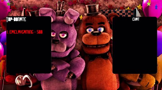 ЗАПИСЬ СТРИМА - FNAF 2 и FNAF 3