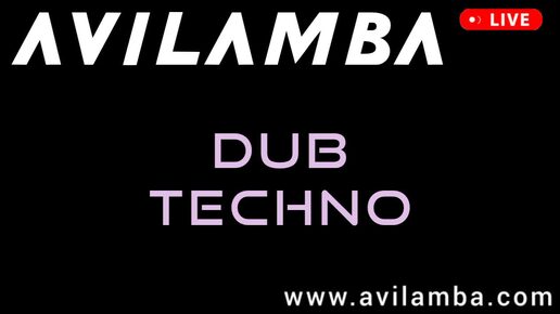 Скачать видео: Даб техно музыка для дискотек новинки хиты лета 2024 - AVILAMBA - live dj dub techno music set 2025