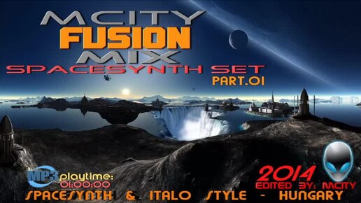 mCITY - FUSION MIX - SPACESYNTH SET PART.O1 2O14