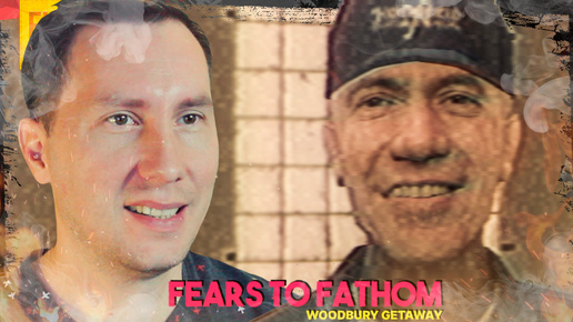 Download Video: Уикенд в Вудбари ➲ Fears to Fathom Woodbury Getaway ◉ Серия 1