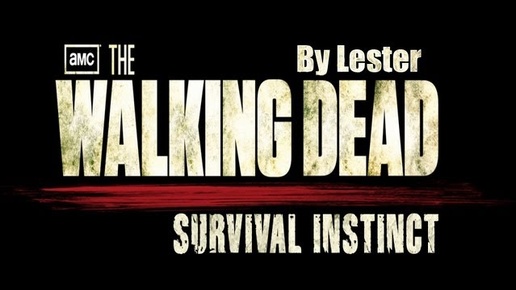 (Lester) The Walking Dead: Survival Instinct gameplay