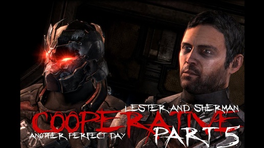 Dead Space 3: Cooperative #5