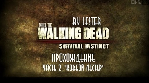 (Lester) The Walking Dead: Survival Instinct #2: 