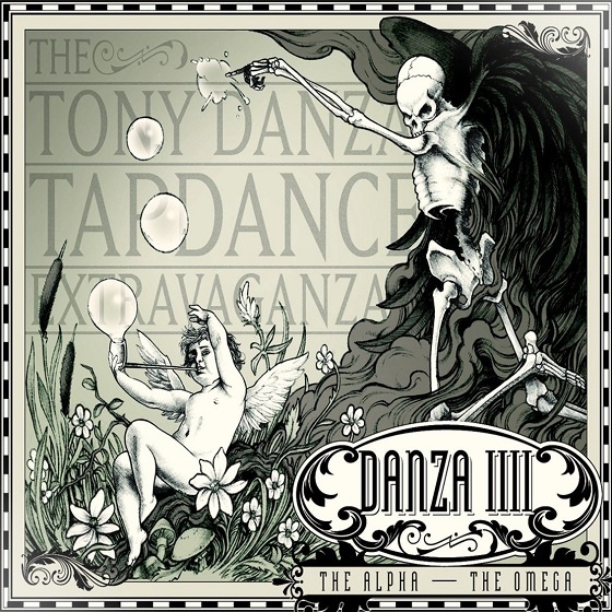 The Tony Danza Tapdance Extravaganza - Danza IIII: The Alpha - The Omega (2012)