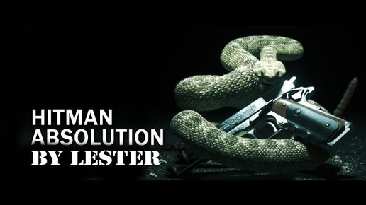 (Lester) Смотр Hitman: Absolution. HD gameplay.