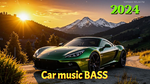 Крутая музыка в машину_ Супер бассы в машину_ Car music _ Лучшая музыка 2024