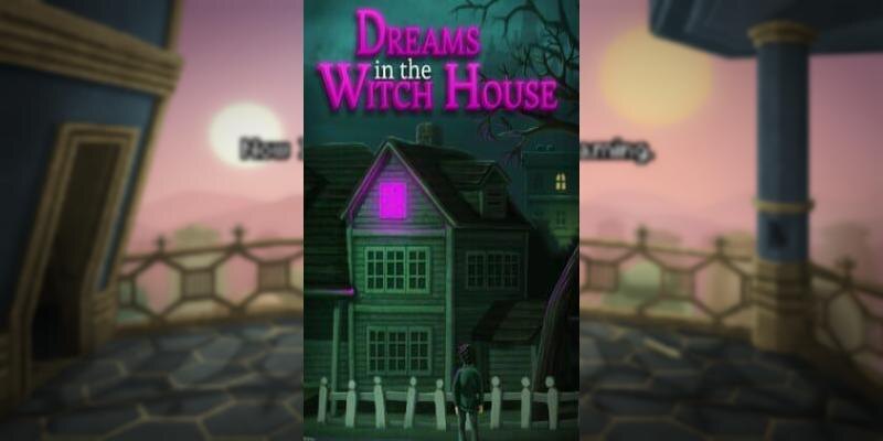    Игра Dreams in the Witch House