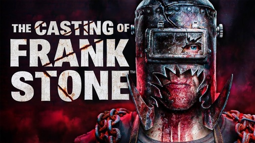 Игрофильм ► The Casting of Frank Stone #1