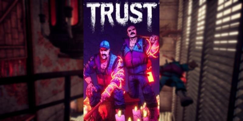    Игра TRUST