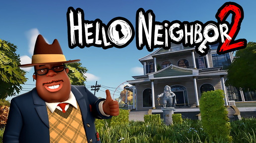 Hello Neighbor 2 ► Самый шикарный дом в городе 🏡 ► Прохождение #8