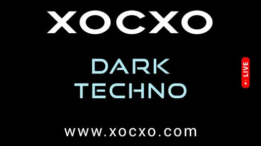 DARK TECHNO MUSIC 2024 - XOCXO - дарк техно музыка 2025 - диджейский микс сет - фестиваль техно