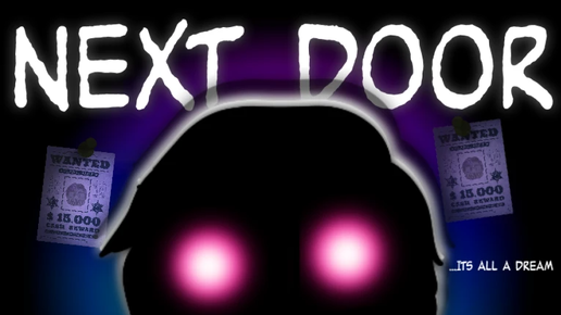 Рядом 👁️ Next Door 👁️ в РОБЛОКС