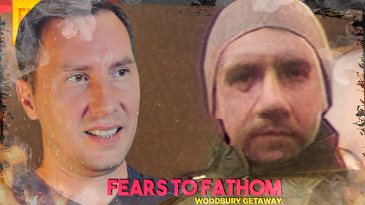 Download Video: ФИНАЛ ➲ Fears to Fathom Woodbury Getaway ◉ Серия 3