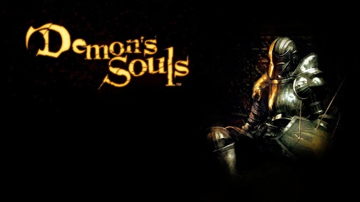 ОБКАТЫВАЕМ PlayStation 3 ⧸ Demon's Souls