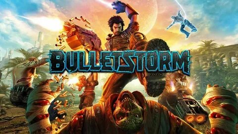 Bulletstorm