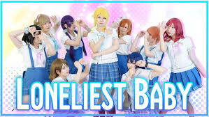 【ミクロンズ】LONELIEST BABYラブライブ！【踊ってみた】